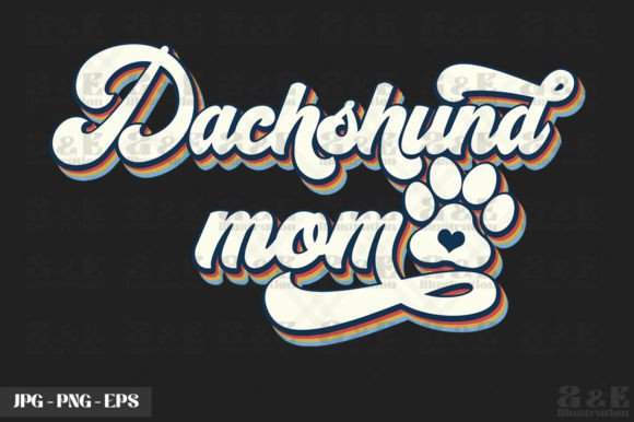 Download Cute Dachshund Mom Dog Owner - Cute Collection